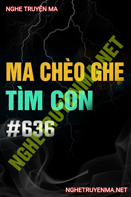 Oan Hồn Chèo Ghe Tìm Con