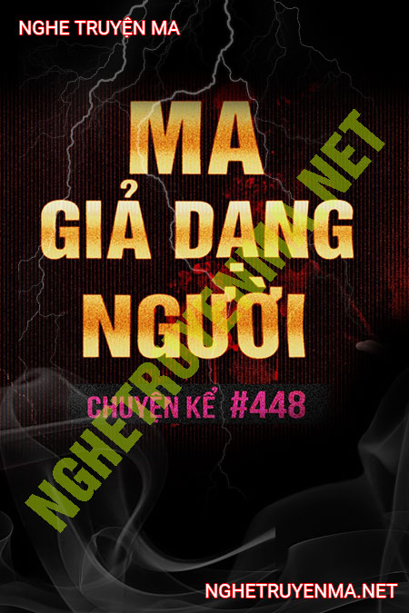 Ma Đội Lốt Người Thân