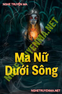 Ma Nữ Dưới Sông