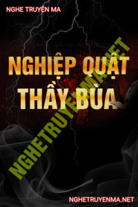 Nghiệp Quật Thầy Bùa