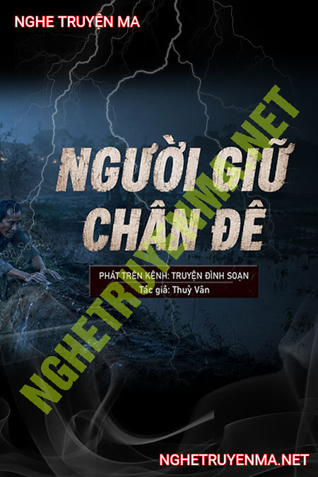 Người Giữ Chân Đê
