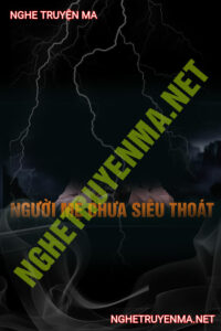 Người Mẹ Chưa Siêu Thoát