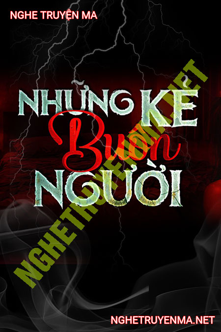 Những Kẻ Thâm Độc