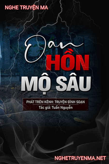 Oan Hồn Mộ Sâu