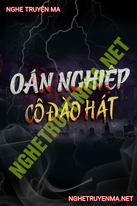Oán Nghiệp Cô Đào Hát