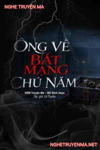 Ông Về Bắt Mạng Chú Năm