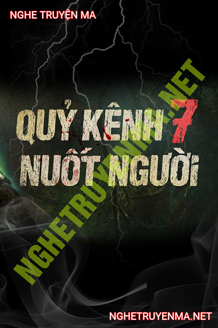 Quỷ Kênh Bảy Nuốt Người