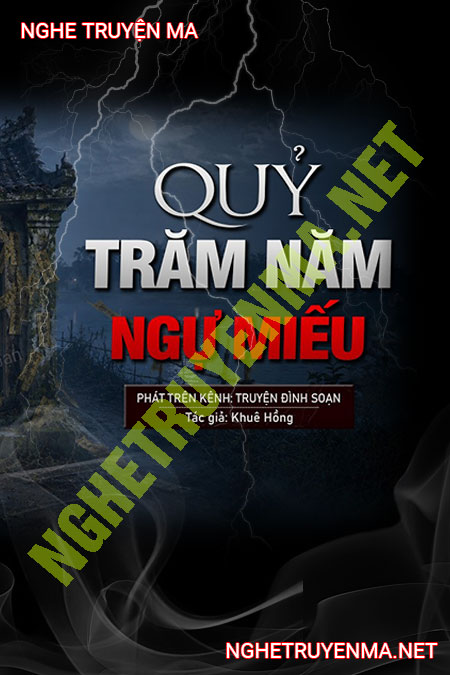 Quỷ Trăm Năm Ngự Miếu Hoang