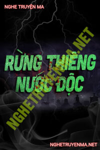 Rừng Thiêng Nước Độc
