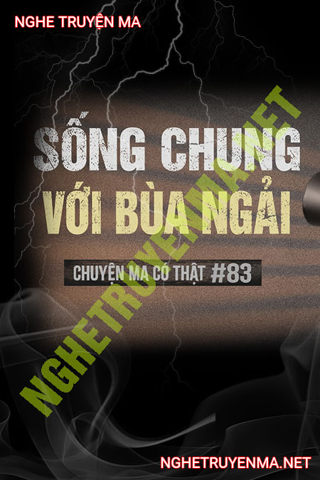 Sống Chung Với Bùa Ngải