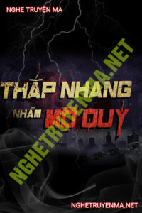 Thắp Nhang Nhầm Mộ Quỷ
