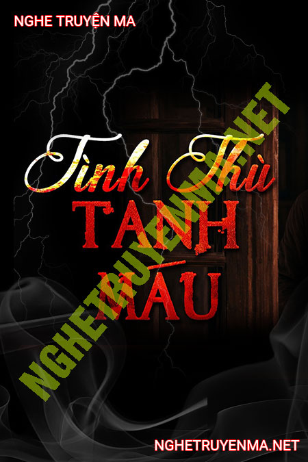 Tình Thù Tanh Máu