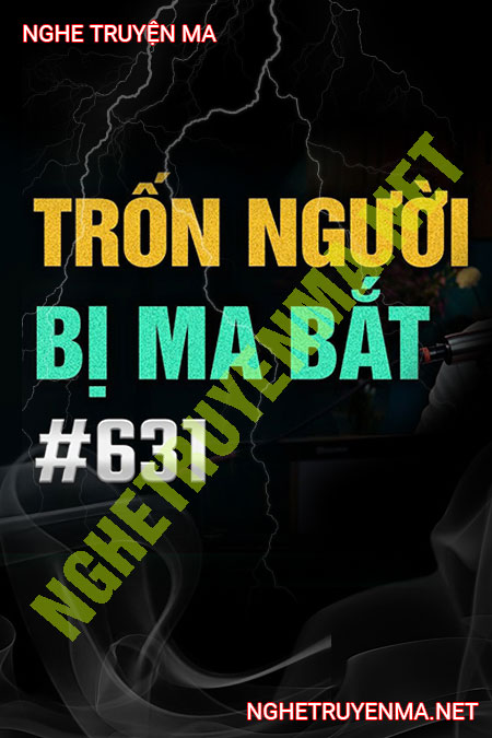 Trốn Người Bị Ma Bắt