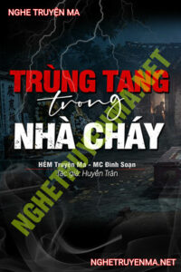 Trùng Tang Trong Căn Nhà Cháy