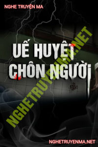 Uế Huyệt Chôn Người