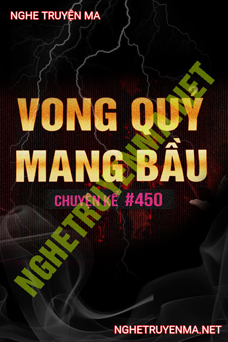 Vong Quỷ Mang Bầu
