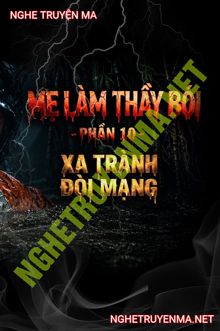 Xa Trành Ở Khúc Mương Tử Thần