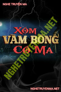 Xóm Vàm Bông Có Ma