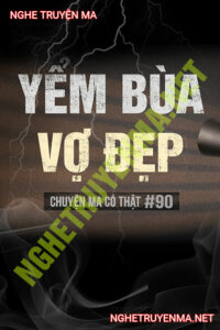 Yểm Bùa Vợ Đẹp