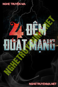 4 Đêm Đoạt Mạng