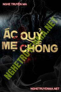 Ác Quỷ Mẹ Chồng