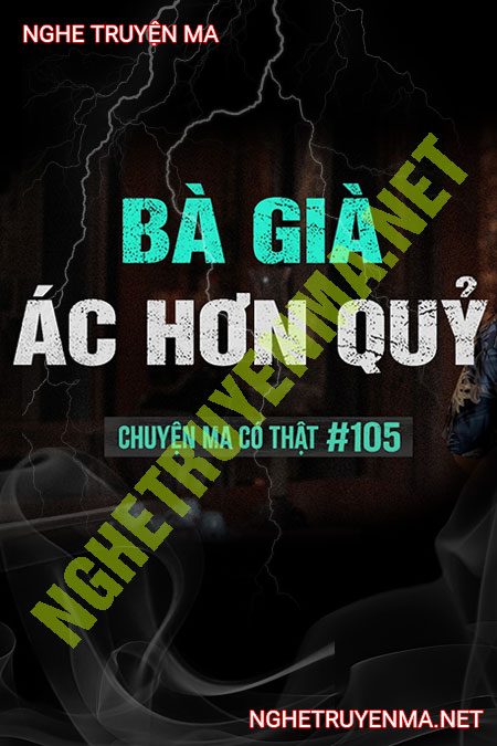 Bà Già Ác Hơn Quỷ