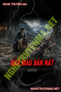 Bùa Máu Trên Bản Nát