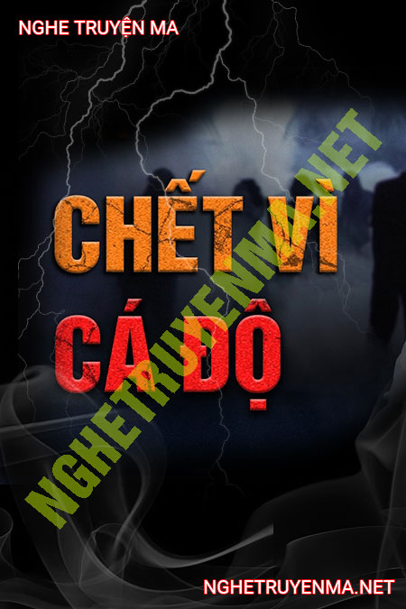 C.hết Vì Cá Độ