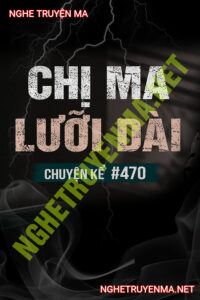 Chị Ma Lưỡi Dài