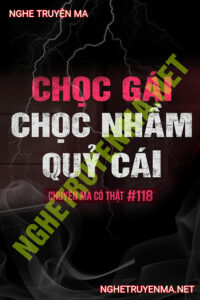 Chọc Gái Chọc Nhầm Quỷ Cái