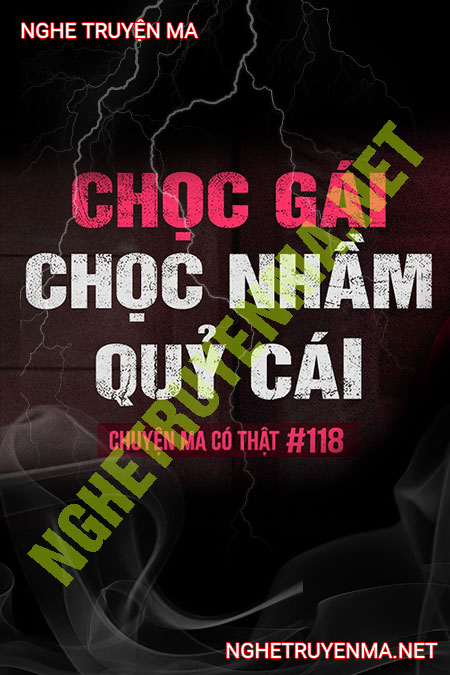 Chọc Gái Chọc Nhầm Quỷ Cái