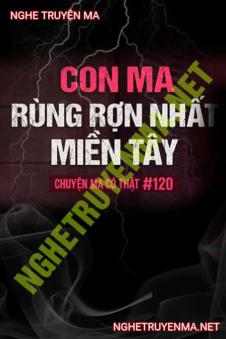Con Ma Rùng Rợn Nhất Miền Tây