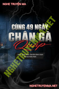 Cúng 49 Ngày Chân Gà Quắp
