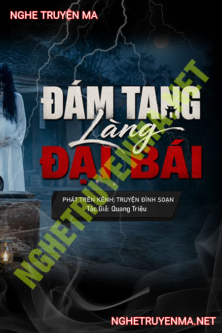 Đám Tang Làng Đại Bái