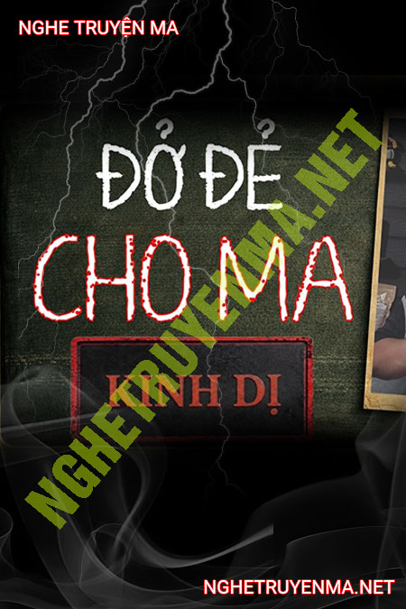 Đỡ Đẻ Cho Ma