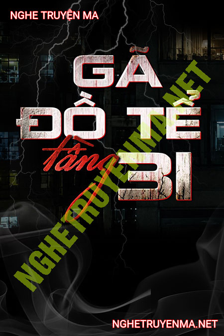 Gã Đồ Tể Tầng 31