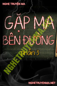 Gặp Ma Bên Đường