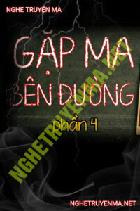 Gặp Ma Bên Đường