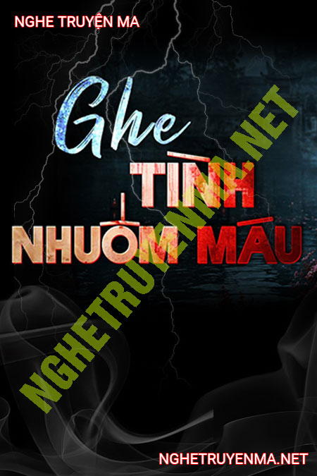 Ghe Tình Nhuốm Máu