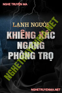 Khiêng X.ác Ngang Phòng Trọ