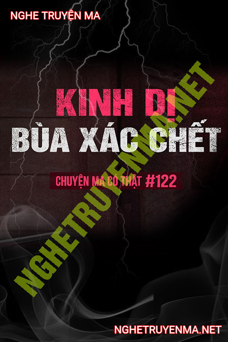 Kinh Dị Bùa X.ác C.hết