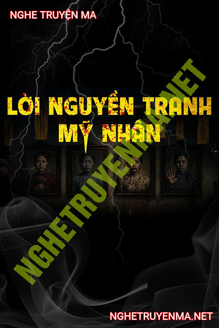 Lời Nguyền Tranh Mỹ Nhân