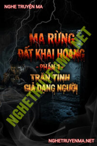 Ma Rừng Đất Khai Hoang