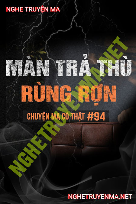 Màn Trả Thù Rùng Rợn