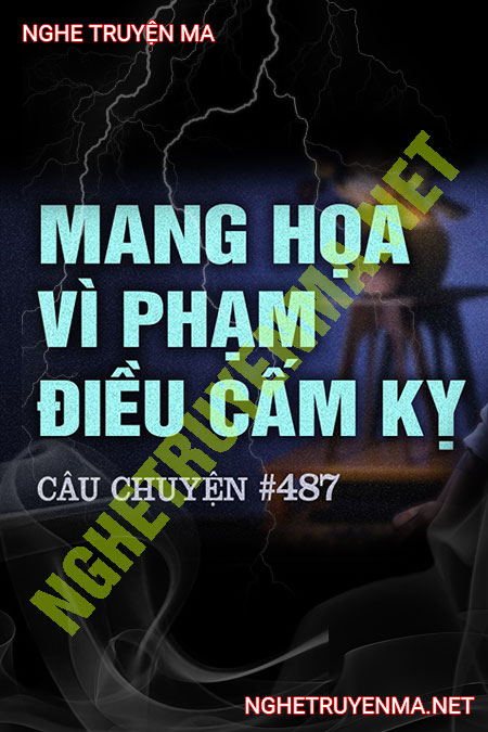 Mang Họa Vi Phạm Điều Cấm Kỵ