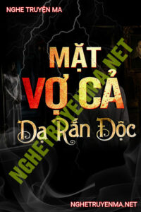 Mặt Vợ Cả Dạ Rắn Độc