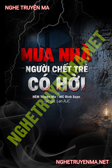 Mua Nhà Người C.hết Trẻ Có Hời