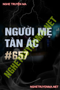 Nghiệp Báo Người Mẹ Tàn Ác