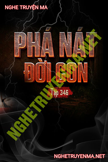 Phá Nát Đời Con