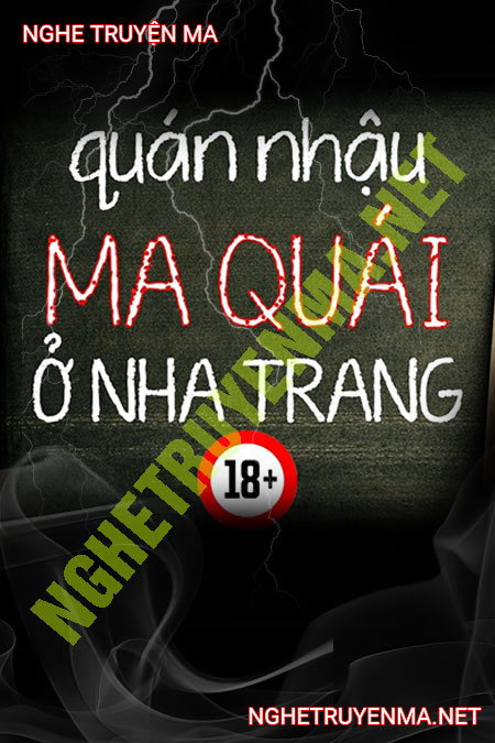 Quán Nhậu Ma Quái Ở Nha Trang